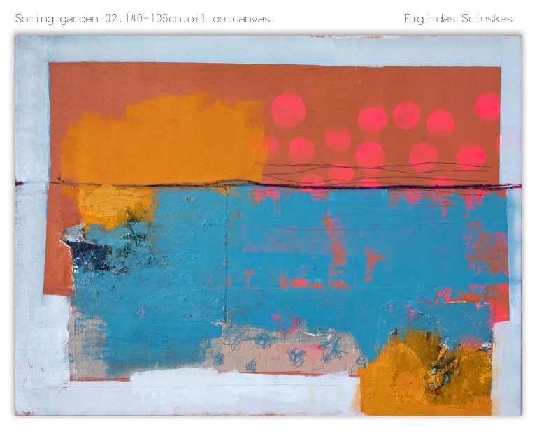 Spring garden - Abstraktūs paveikslai Eigirdas Scinskas