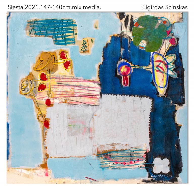 Siesta - Abstraktūs paveikslai Eigirdas Scinskas
