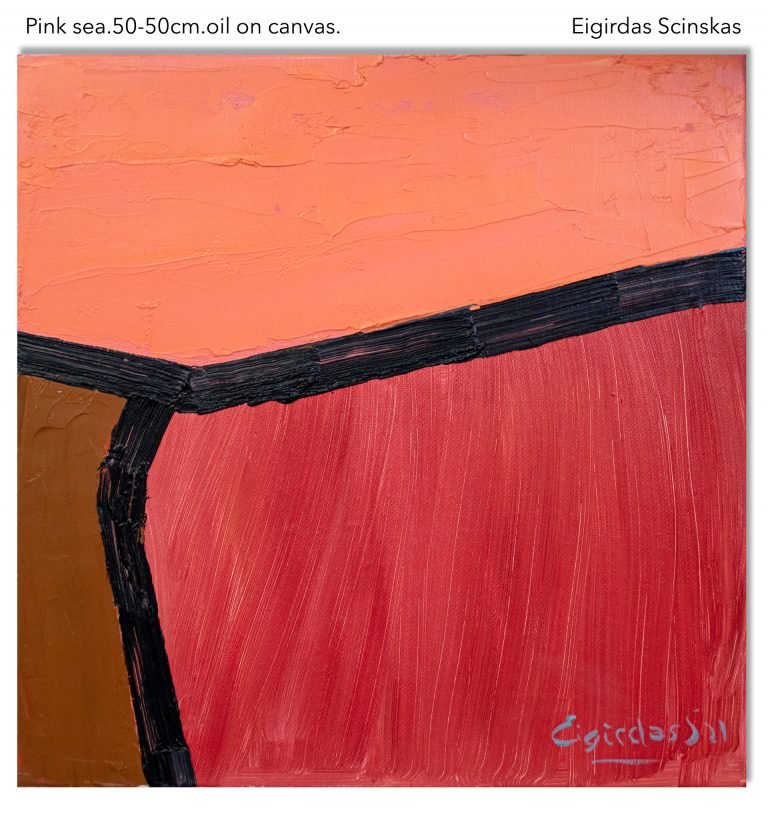 Pink sea - Abstraktūs paveikslai Eigirdas Scinskas