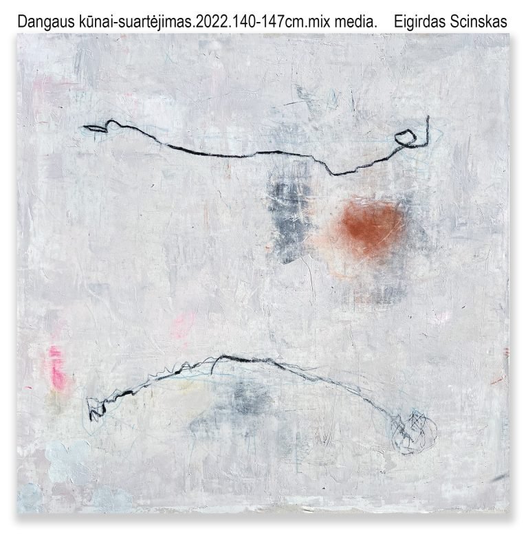 Dangaus kūnai-suartėjimas.2022.147-140cm.mix media.Eigirdas Scinskass