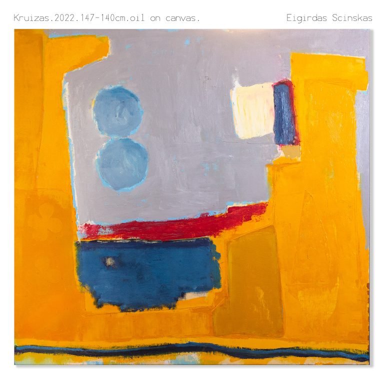 Kruizas.2022.147-140cm.oil on canvas.Eigirdas Scinskas