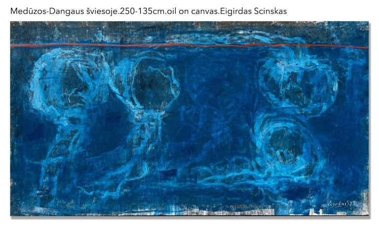 Medūzos-Dangaus šviesoje.250-135cm.oil on canvas.Eigirdas Scinskas..