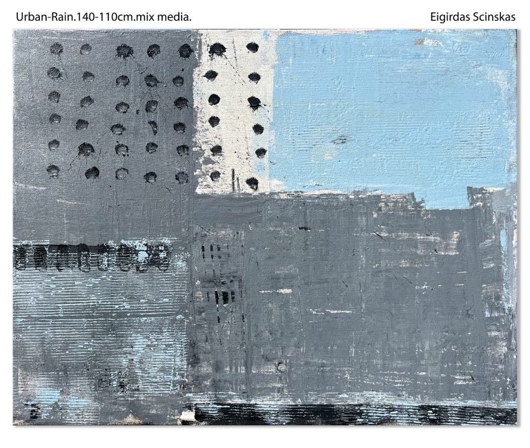 Urban - Rain - Abstraktūs paveikslai Eigirdas Scinskas